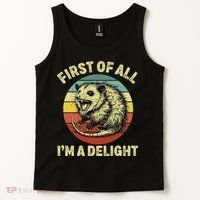 First Of All IM A Delight Women Funny Possum Opossum Tank Top thumb 2