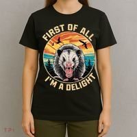 First Of All I Am A Delight Sarcastic Angry Opossum T-Shirt thumb 4