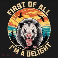 First Of All I Am A Delight Sarcastic Angry Opossum Women's Tank Top thumb 5
