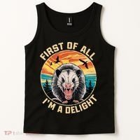 First Of All I Am A Delight Sarcastic Angry Opossum Tank Top thumb 2
