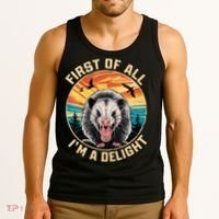 First Of All I Am A Delight Sarcastic Angry Opossum Tank Top thumb 3