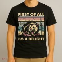First Of All Im A Delight Vintage Angry Opossum Possum T-Shirt thumb 3