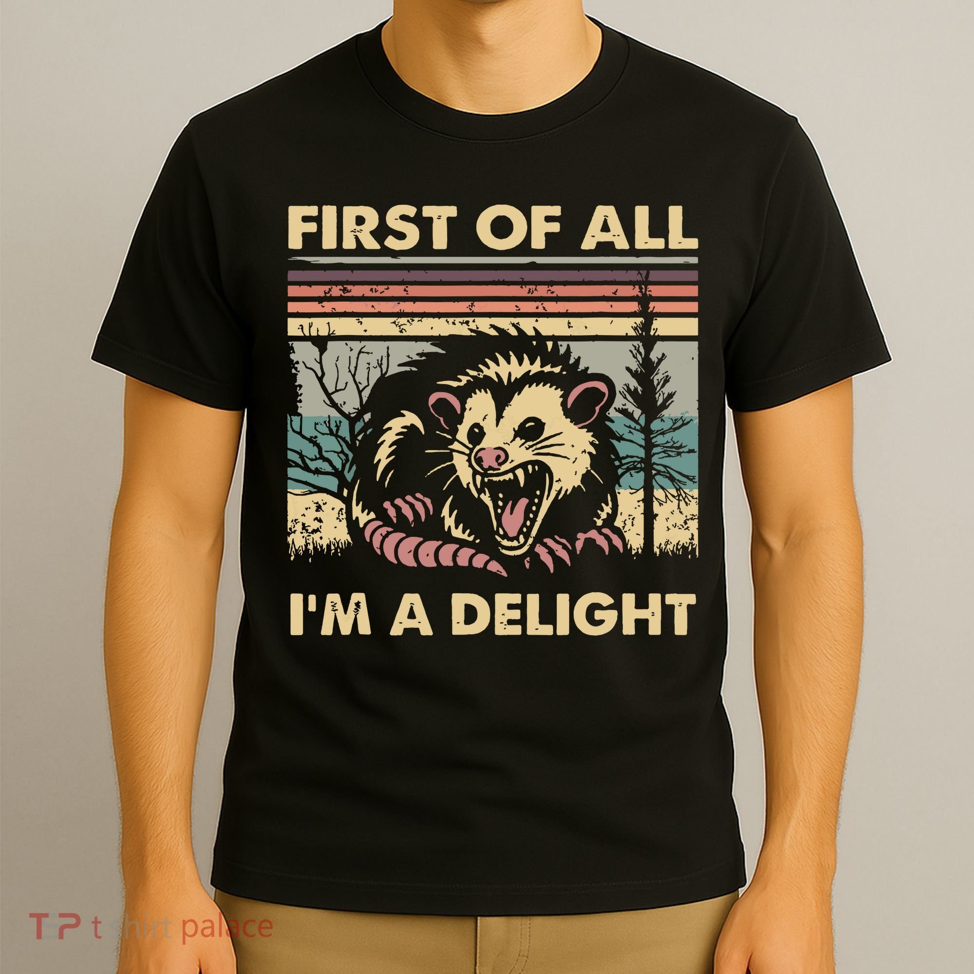 First Of All Im A Delight Vintage Angry Opossum Possum T-Shirt