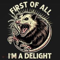 First Of All IM A Delight Sarcastic Possum Angry Opossum Backpack thumb 2