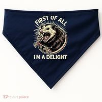 First Of All IM A Delight Sarcastic Possum Angry Opossum USA-Made Doggie Bandana thumb 0