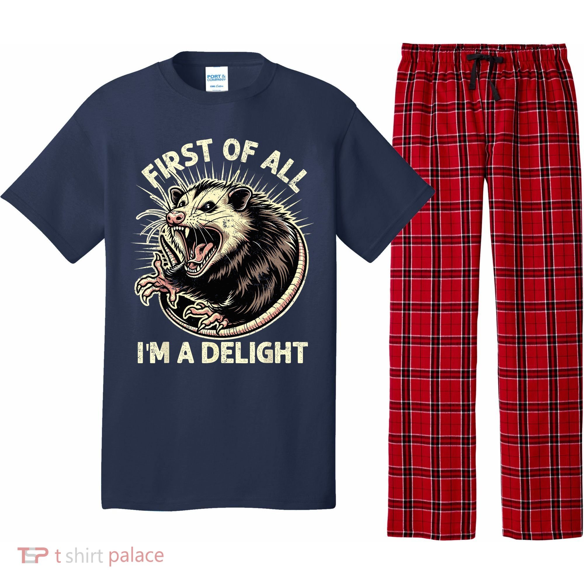 First Of All IM A Delight Sarcastic Possum Angry Opossum Pajama Set