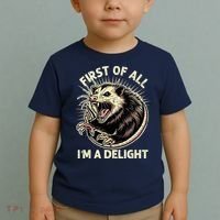 First Of All IM A Delight Sarcastic Possum Angry Opossum Toddler T-Shirt thumb 2
