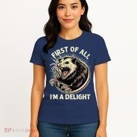 First Of All IM A Delight Sarcastic Possum Angry Opossum Women's T-Shirt thumb 4