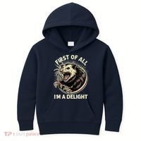 First Of All IM A Delight Sarcastic Possum Angry Opossum Kids Hoodie thumb 0