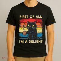 First Of All IM A Delight Sarcastic Angry Cat Coffee Retro T-Shirt thumb 3