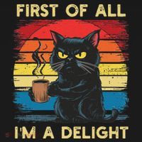 First Of All IM A Delight Sarcastic Angry Cat Coffee Retro Women's Hoodie thumb 2
