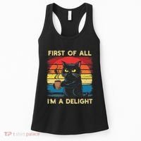 First Of All IM A Delight Sarcastic Angry Cat Coffee Retro Women's Tank Top thumb 0