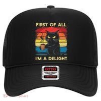 First Of All IM A Delight Sarcastic Angry Cat Coffee Retro Hat thumb 0