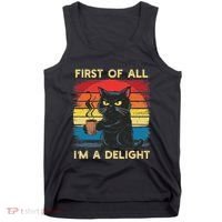 First Of All IM A Delight Sarcastic Angry Cat Coffee Retro Tank Top thumb 0
