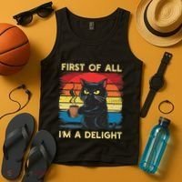 First Of All IM A Delight Sarcastic Angry Cat Coffee Retro Tank Top thumb 4
