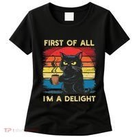 First Of All IM A Delight Sarcastic Angry Cat Coffee Retro Women's T-Shirt thumb 0