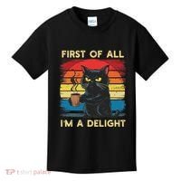 First Of All IM A Delight Sarcastic Angry Cat Coffee Retro Kids T-Shirt thumb 0