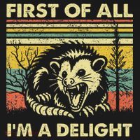 First Of All IM A Delight Sarcastic Angry Opossum Lover Women's Hoodie thumb 2
