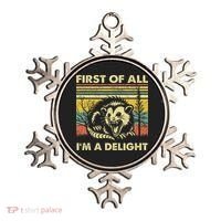 First Of All IM A Delight Sarcastic Angry Opossum Lover Ornament thumb 0