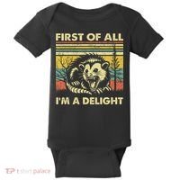 First Of All IM A Delight Sarcastic Angry Opossum Lover Baby Bodysuit thumb 0