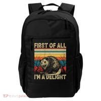 First Of All I'm A Delight Sarcastic Angry Opossum Possum  Backpack thumb 0