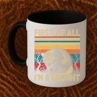 First Of All I'm A Delight Sarcastic Angry Opossum Possum  Coffee Mug thumb 2