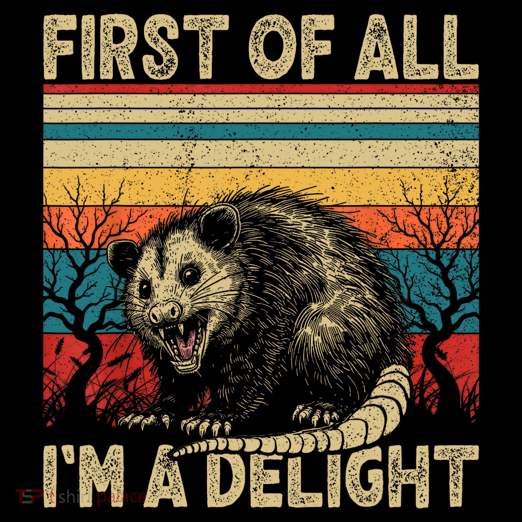 First Of All I'm A Delight Sarcastic Angry Opossum Possum  Coffee Mug