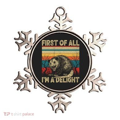 First Of All I'm A Delight Sarcastic Angry Opossum Possum  Ornament