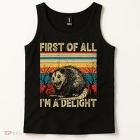First Of All I'm A Delight Sarcastic Angry Opossum Possum  Tank Top thumb 2