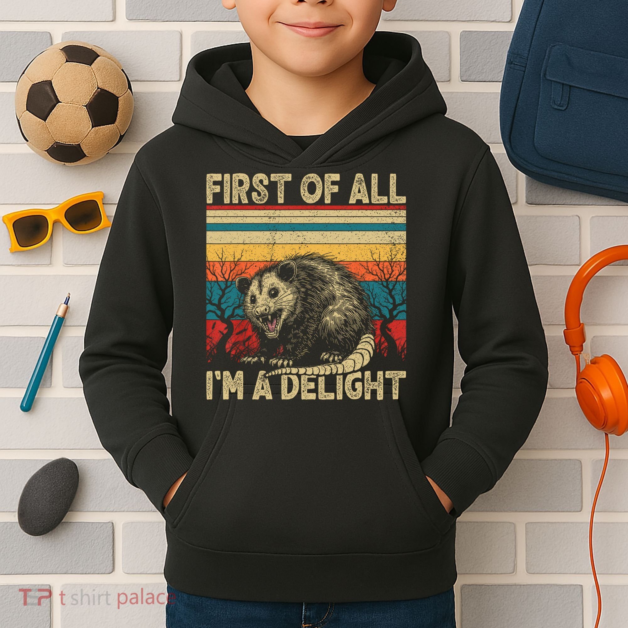 First Of All I'm A Delight Sarcastic Angry Opossum Possum  Kids Hoodie