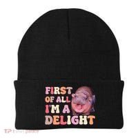First Of All IM A Delight Moodeng Funny Meme Saying Beanie thumb 0