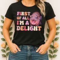 First Of All IM A Delight Moodeng Funny Meme Saying Women's T-Shirt thumb 2