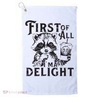 First Of All IM A Delight Funny Raccoon Golf Towel thumb 0