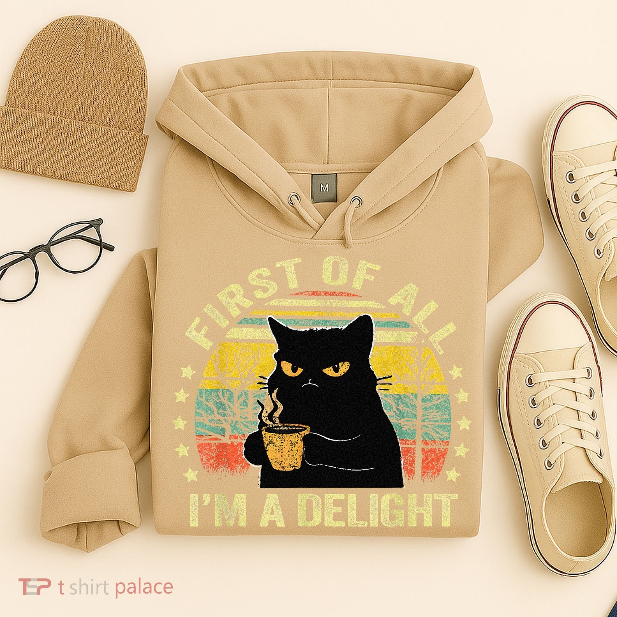 First Of All IM A Delight Sarcastic Angry Cat Coffee Lover Gift Hoodie