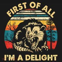 First Of All IM A Delight Sarcastic Angry Opossum Women's Hoodie thumb 2