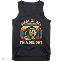 First Of All IM A Delight Sarcastic Angry Opossum Tank Top thumb 0