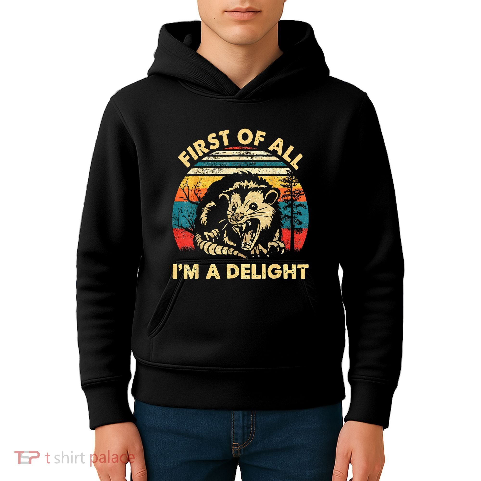 First Of All IM A Delight Sarcastic Angry Opossum Kids Hoodie