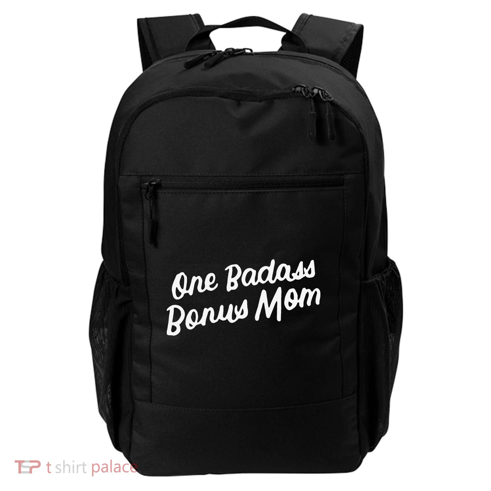 Funny One Badass Bonus Mom Gift For Stepmom MotherS Day Backpack