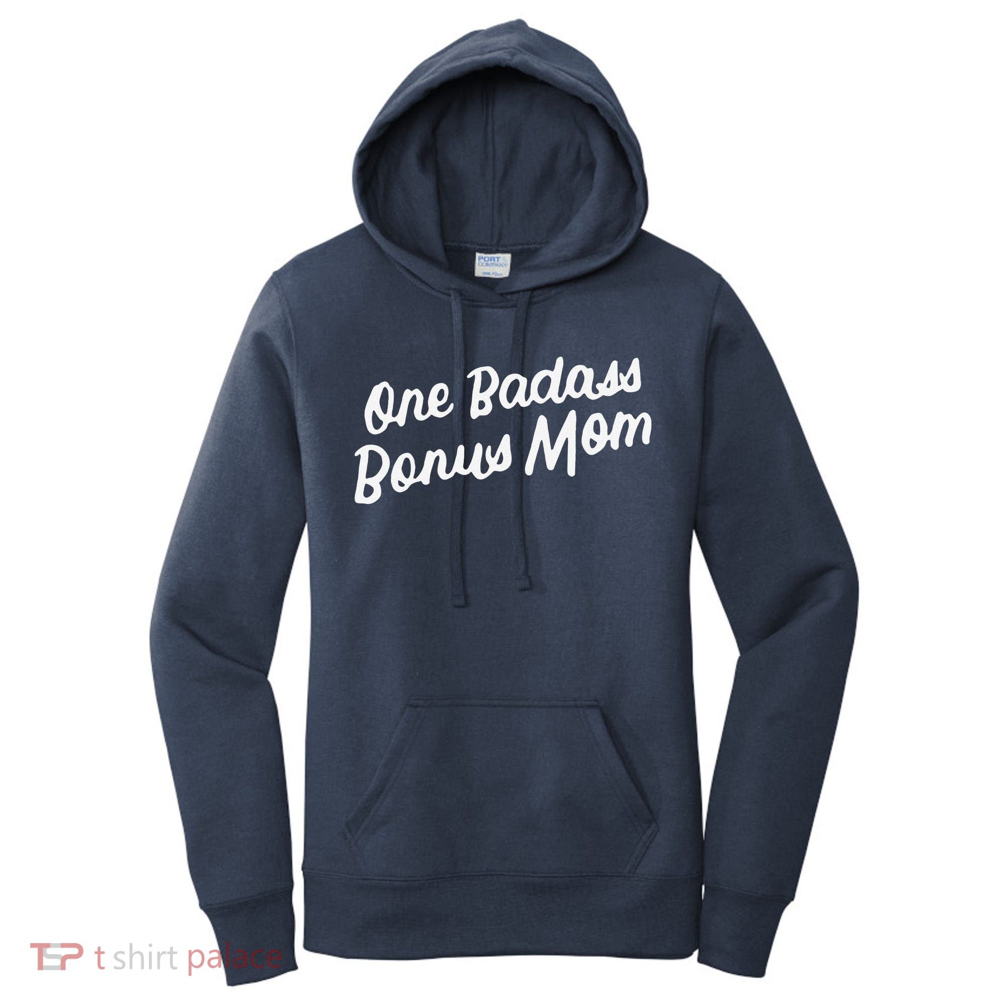 Funny One Badass Bonus Mom Gift For Stepmom MotherS Day Women's Hoodie