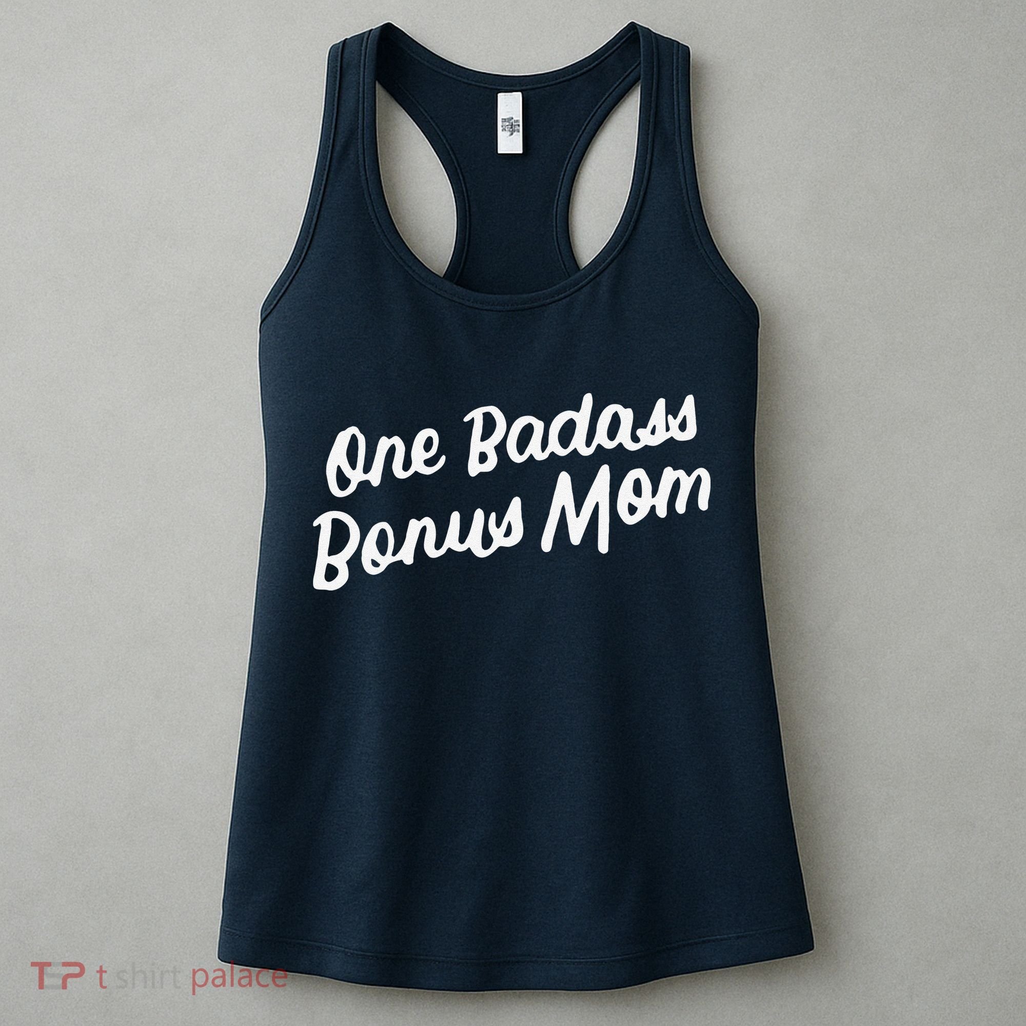 Funny One Badass Bonus Mom Gift For Stepmom MotherS Day Women's Tank Top