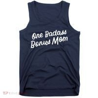 Funny One Badass Bonus Mom Gift For Stepmom MotherS Day Tank Top thumb 0