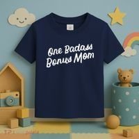 Funny One Badass Bonus Mom Gift For Stepmom MotherS Day Toddler T-Shirt thumb 3