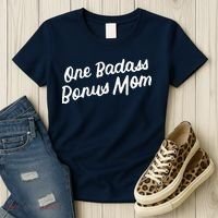 Funny One Badass Bonus Mom Gift For Stepmom MotherS Day Women's T-Shirt thumb 3