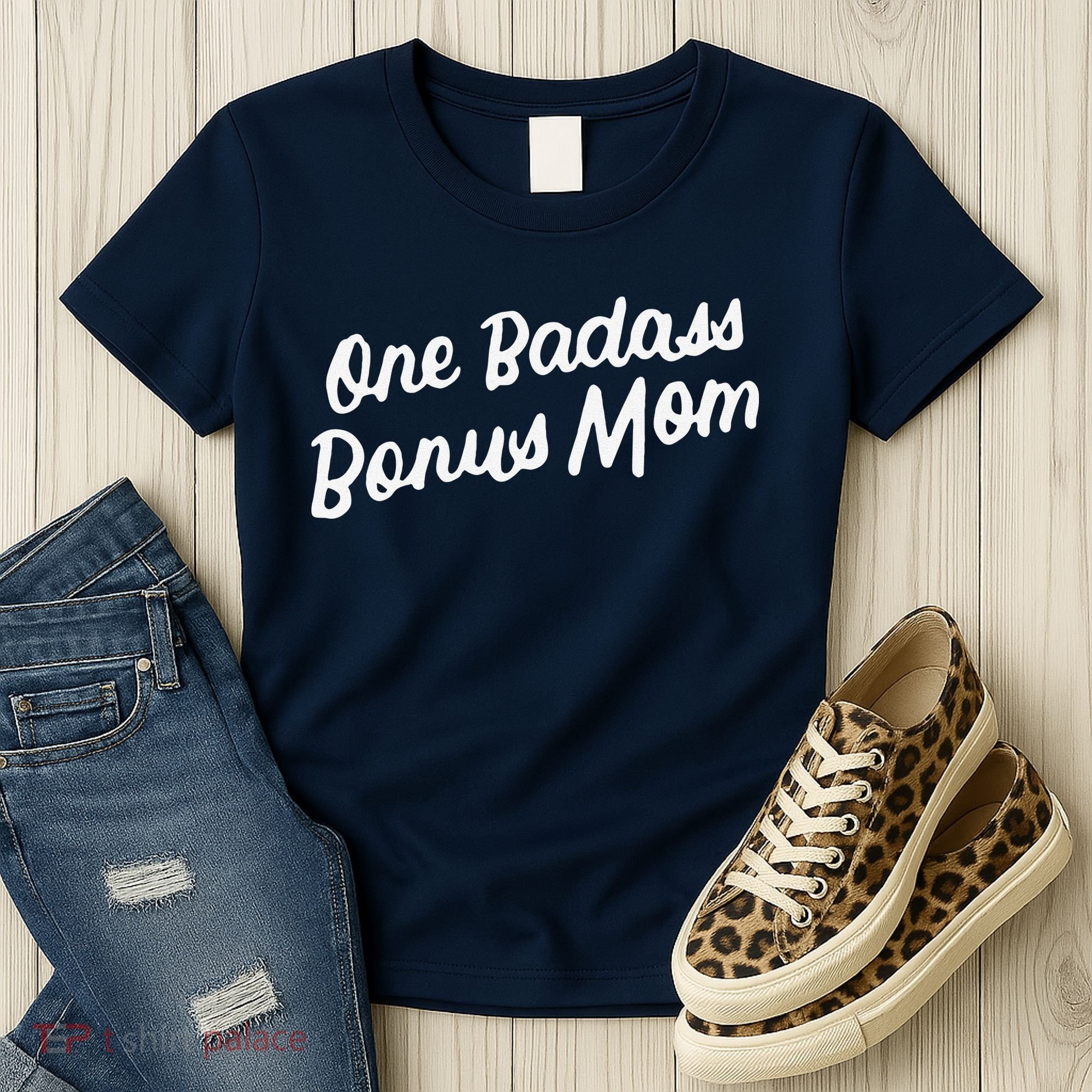 Funny One Badass Bonus Mom Gift For Stepmom MotherS Day Women's T-Shirt