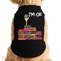 Full Of Books I'm Ok Gift Doggie Tank thumb 0