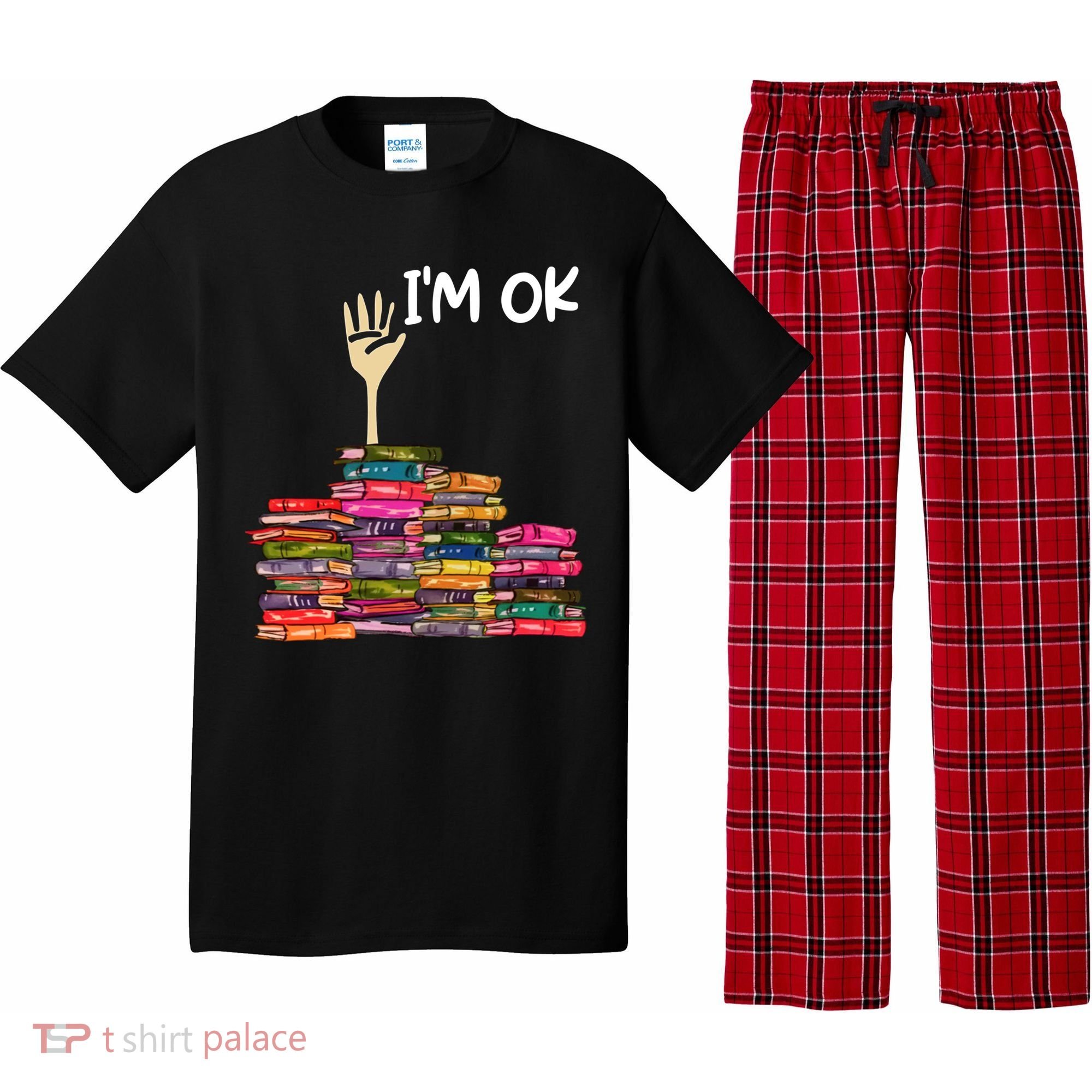 Full Of Books I'm Ok Gift Pajama Set