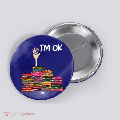 Full Of Books I'm Ok Gift Button