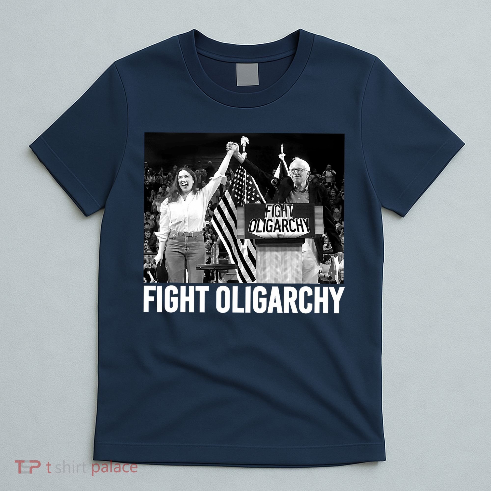 Fight Oligarchy Bernie Sanders And AOC Freedom US Anti Trump  T-Shirt