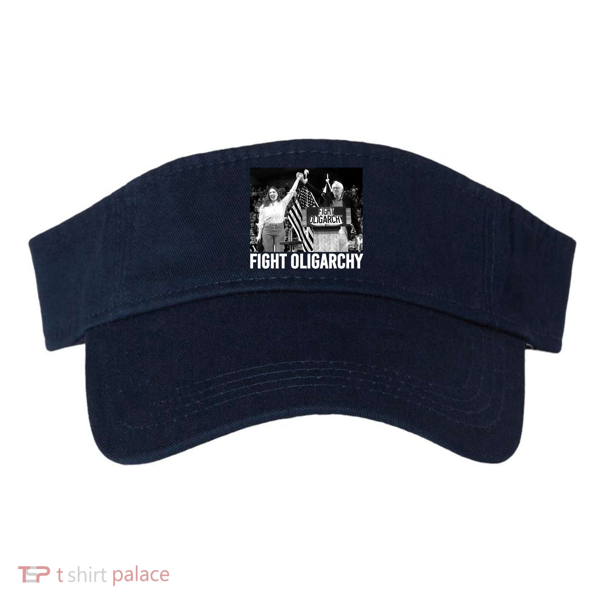 Fight Oligarchy Bernie Sanders And AOC Freedom US Anti Trump  Visor