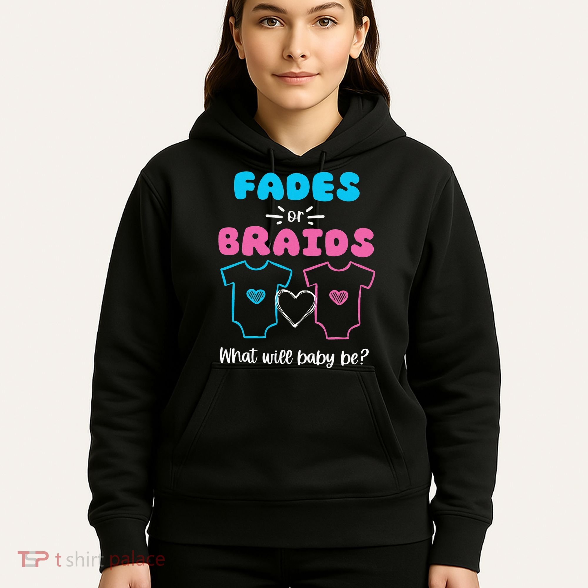 Fades or Braids Gender Reveal Cute Hoodie